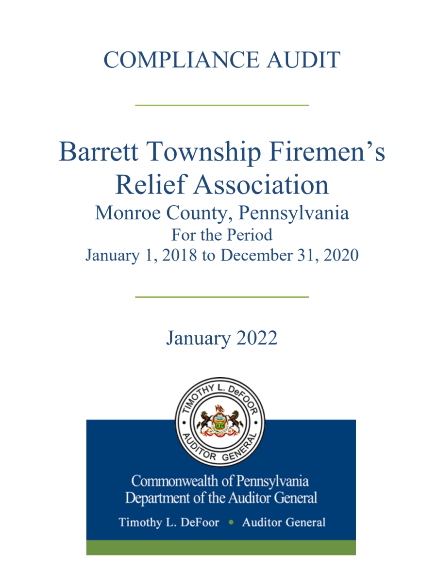 Barrett Township Firemen’s Relief Association - Monroe County - Audit Period January 1, 2018 to December 31, 2020