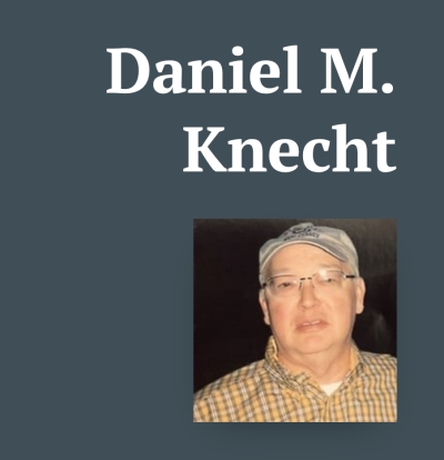 Daniel Knecht Obituary