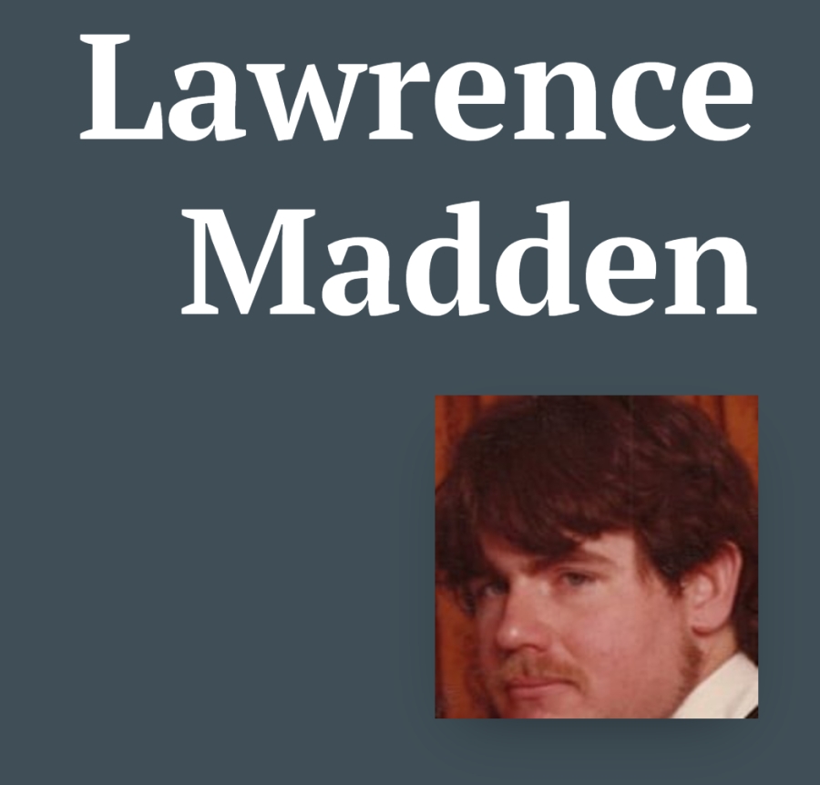 Obituary: Lawrence Madden